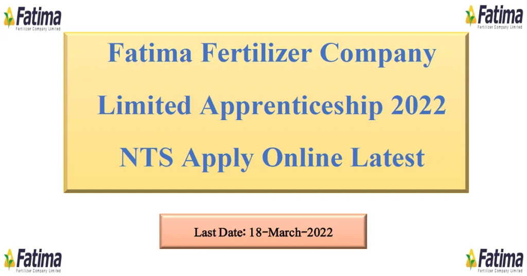 Featured Image Fatima Fertilizer Company Limited Apprenticeship 2022 NTS Apply Online