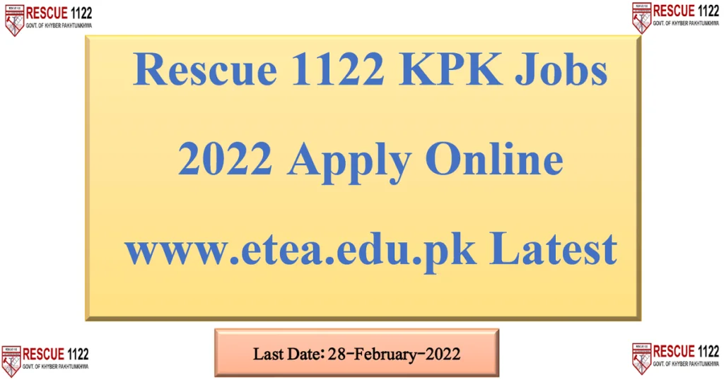Featured Image Rescue 1122 KPK Jobs 2022 Apply Online www.etea.edu.pk Latest