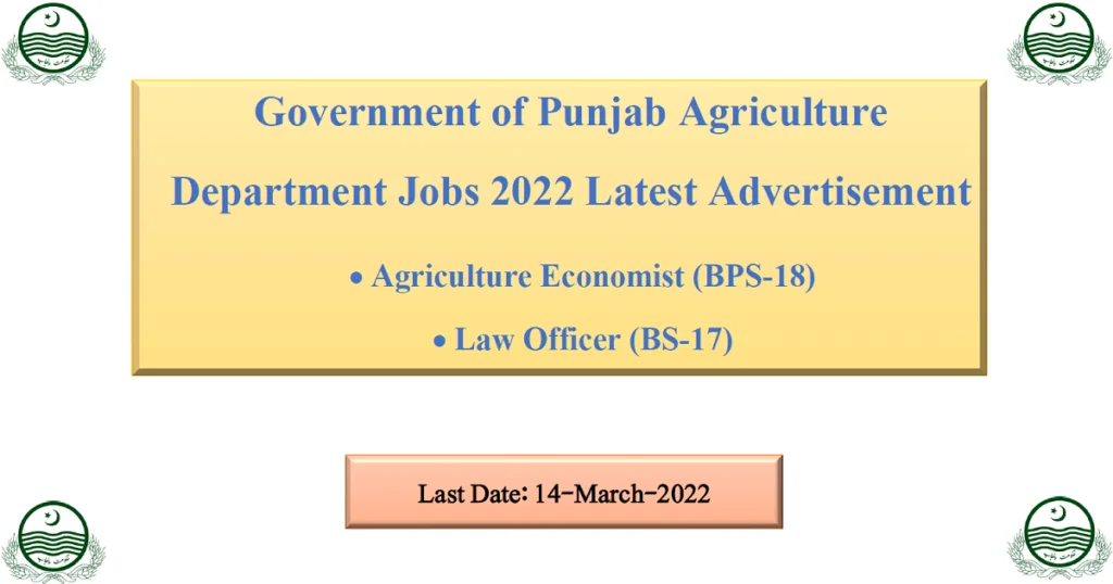 Government of Punjab Agriculture Department Jobs 2022 Latest Advertisement