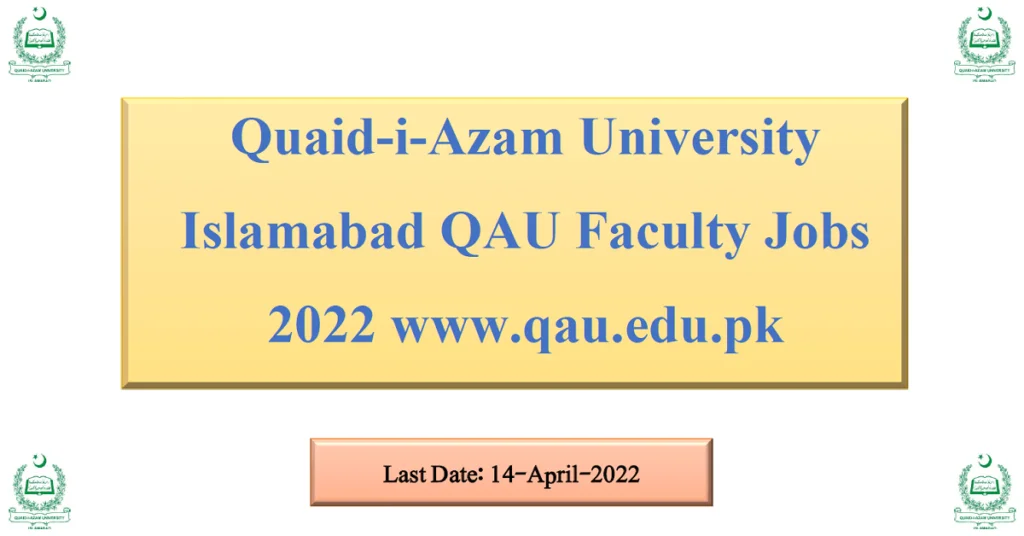 Featured Image Quaid-i-Azam University Islamabad QAU Faculty Jobs 2022 www.qau.edu.pk