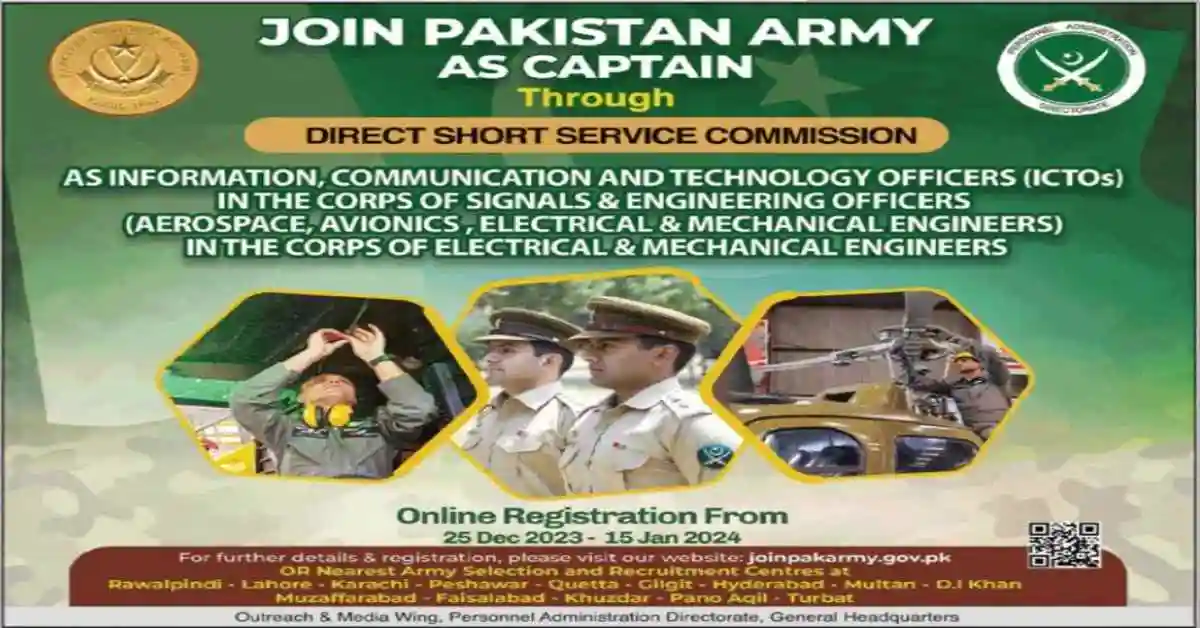 Join Pak Army Jobs 2024 as Captain through DSSC ICTOs Join Pak Army Jobs 2024 as Captain through DSSC ICTOs
